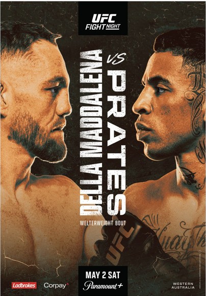 Portrait of 2 male fighters standing face to face with text: Prates Vs Della Maddalena. Sat 2 May.