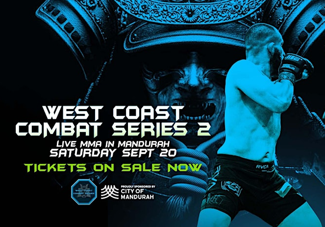 Image of male fighter with the text: West Coast Combat Series 2. Saturday 20 September.