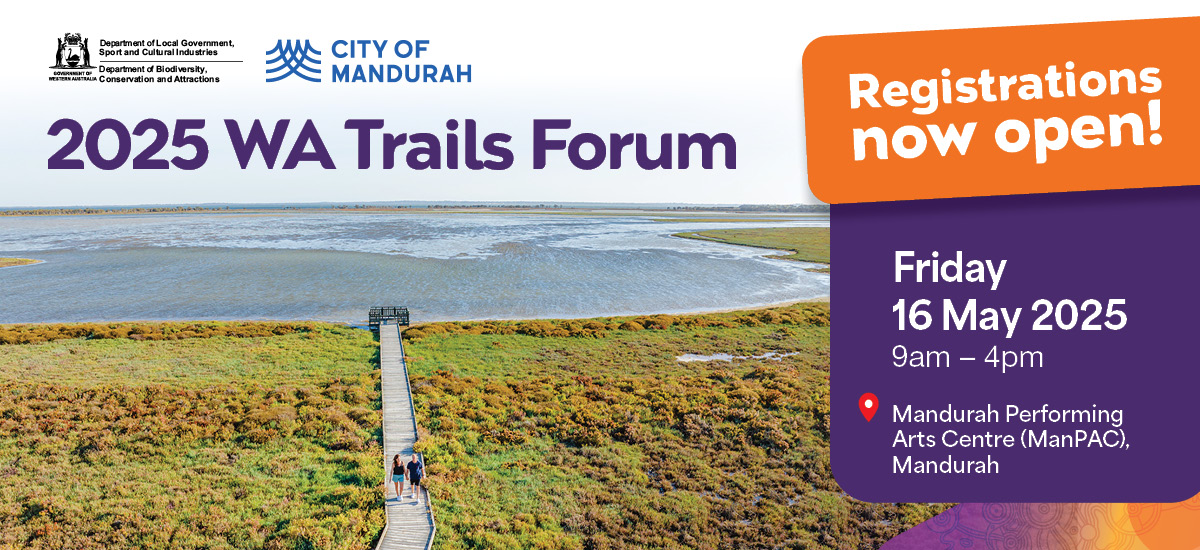 Poster for WA trails forum with DLGSC logo and City of Mandurah logo