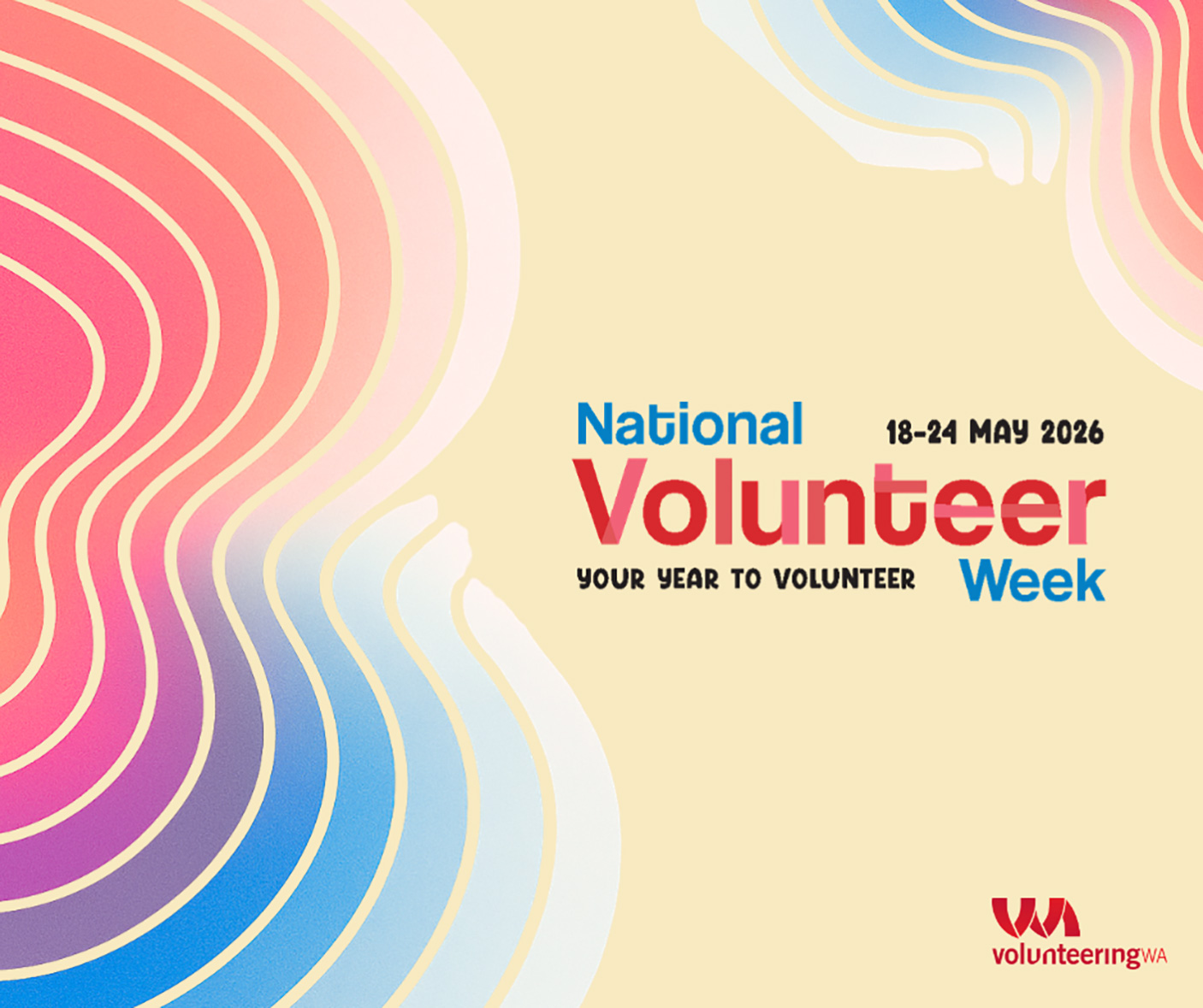 Graphic of wavy shapes wth tect: National Volunteer Week 18-24 May. Your year to volunteer
