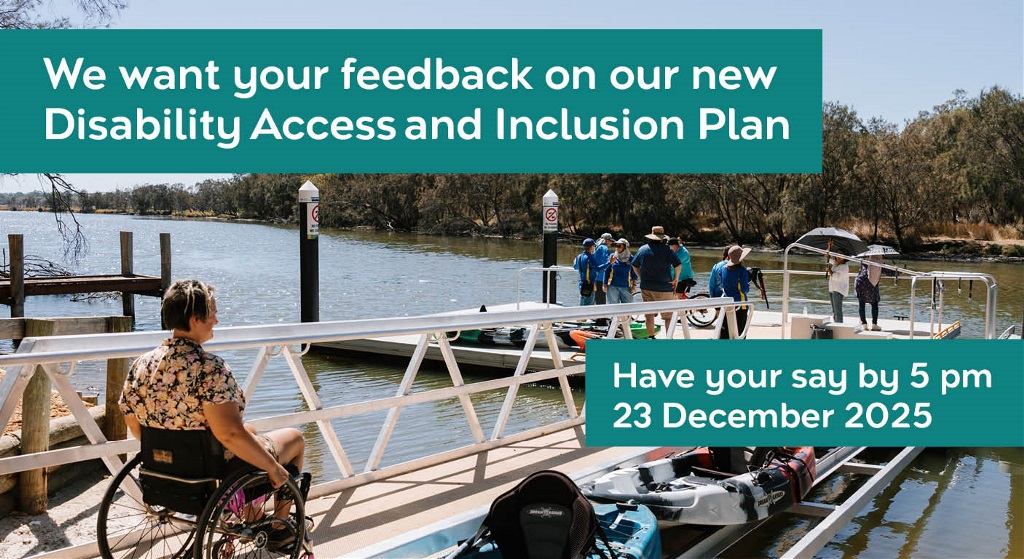 A person in a wheelchair moves along a jetty to a boat. Text reads: We want your feedback on our new Disability Access and Inclusion Plan. Have your say by 23/12/25